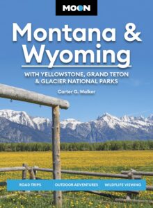 Moon Montana and Wyoming